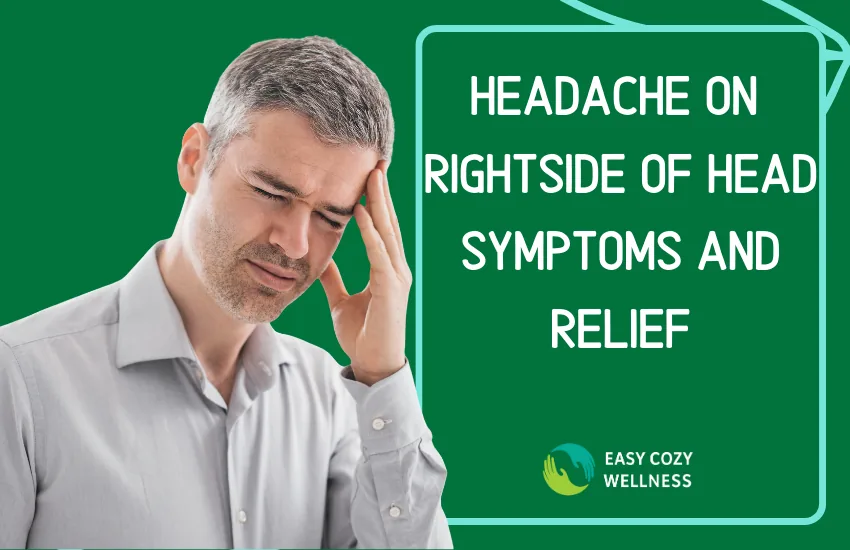 Blog graphic: Headache on right side of head, symptoms and relief